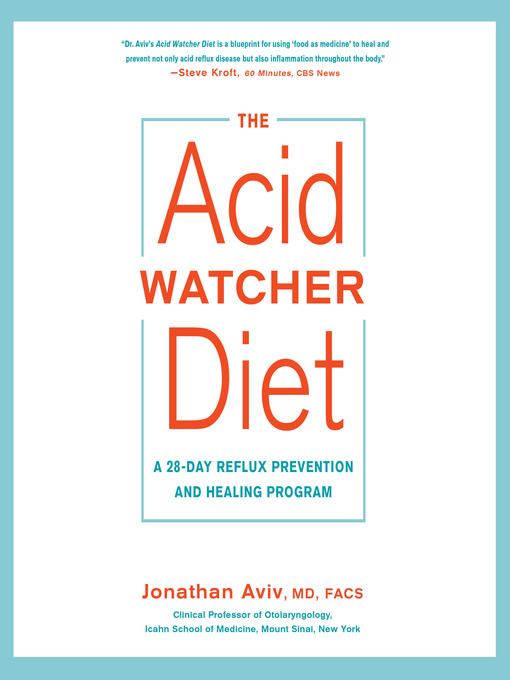 Title details for The Acid Watcher Diet by Jonathan Aviv, MD, FACS - Wait list